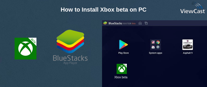 How to Install Xbox beta on PC How to Install Xbox beta on PC