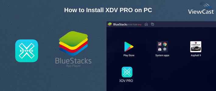 How to Install XDV PRO on PC