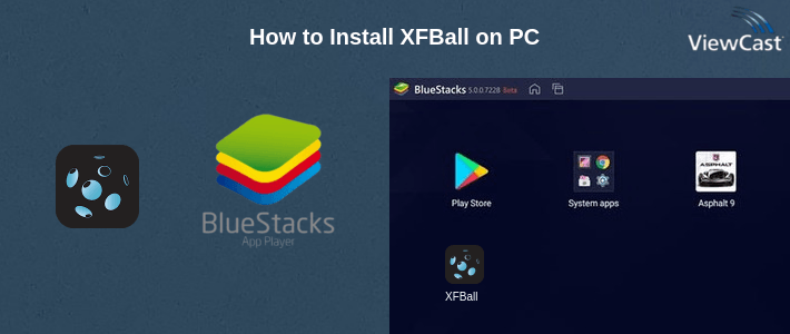 How to Install XFBall on PC How to Install XFBall on PC