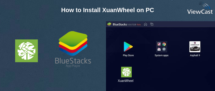 How to Install XuanWheel on PC How to Install XuanWheel on PC