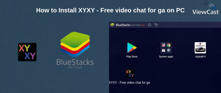 How to Install XYXY - Free video chat for gay on PC How to Install XYXY - Free video chat for gay on PC