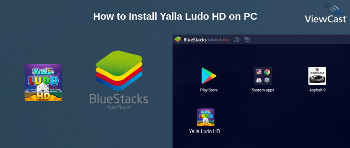 How to Install Yalla Ludo HD on PC