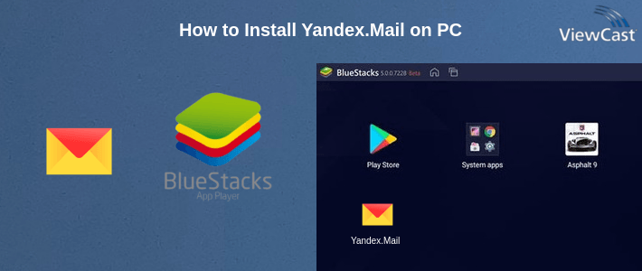 How to Install Yandex.Mail on PC
