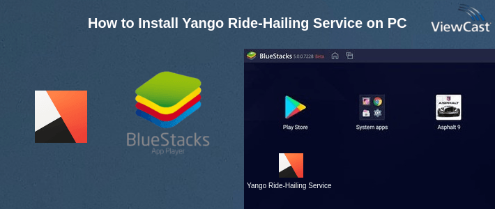 How to Install Yango Ride-Hailing Service on PC How to Install Yango Ride-Hailing Service on PC
