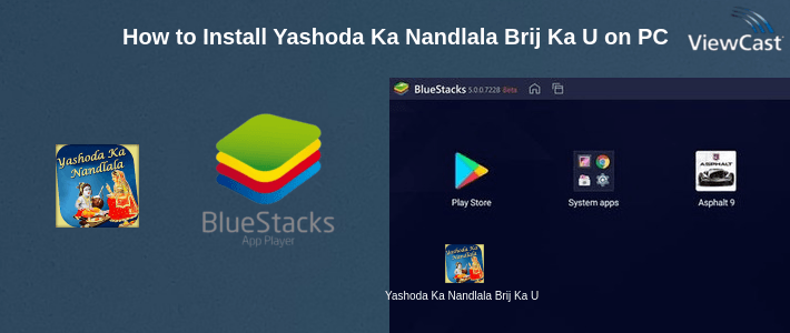 How to Install Yashoda Ka Nandlala Brij Ka Ujala Hai Song Videos on PC