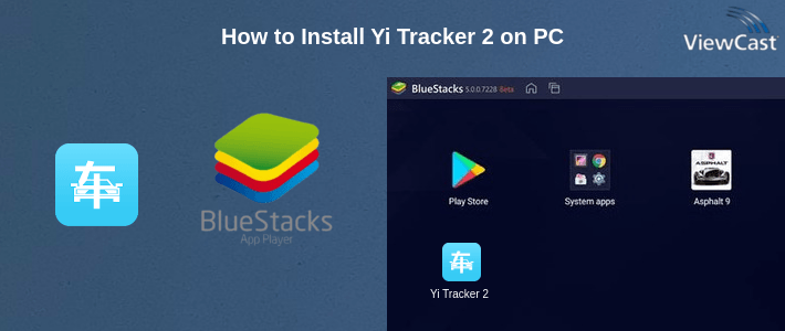How to Install Yi Tracker 2 on PC