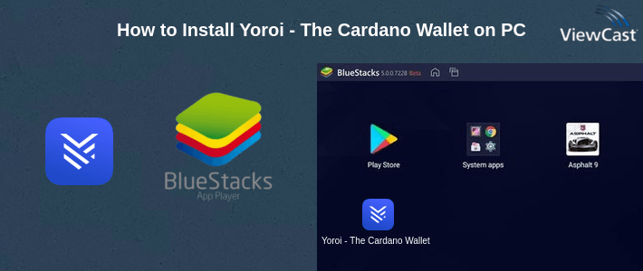 How to Install Yoroi - The Cardano Wallet on PC How to Install Yoroi - The Cardano Wallet on PC