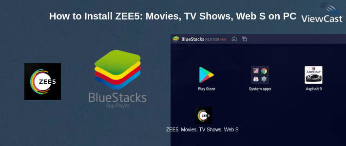 How to Install ZEE5: Movies, TV Shows, Web Series, News on PC