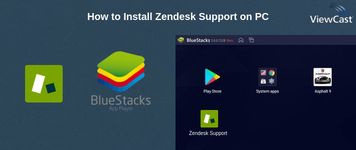 How to Install Zendesk Support on PC