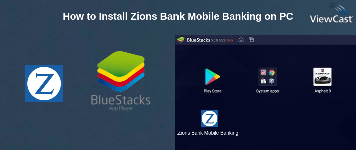 How to Install Zions Bank Mobile Banking on PC How to Install Zions Bank Mobile Banking on PC