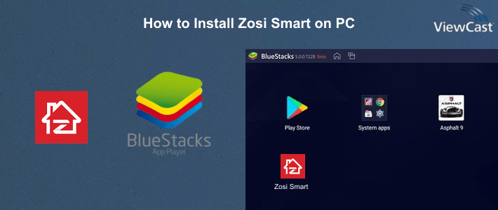 How to Install Zosi Smart on PC How to Install Zosi Smart on PC