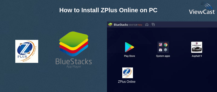 How to Install ZPlus Online on PC