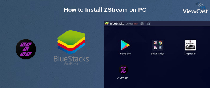 How to Install ZStream on PC How to Install ZStream on PC
