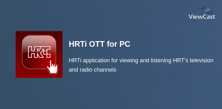 HRTi OTT for PC screenshot