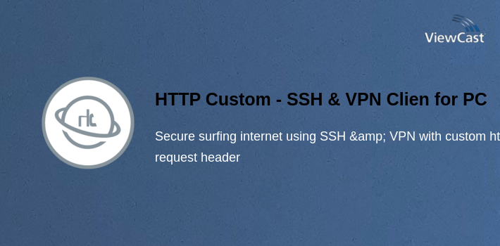 Download HTTP Custom - SSH & VPN Client with Custom Header for PC ...