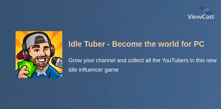 Idle Tuber - Become the world's biggest Influencer for PC screenshot