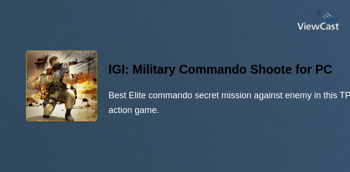 IGI: Military Commando Shooter for PC screenshot