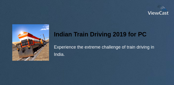 Indian Train Driving 2019 for PC screenshot