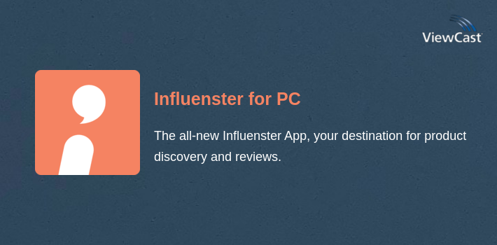 Influenster for PC screenshot
