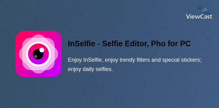 InSelfie - Selfie Editor, Photo Effects for PC screenshot