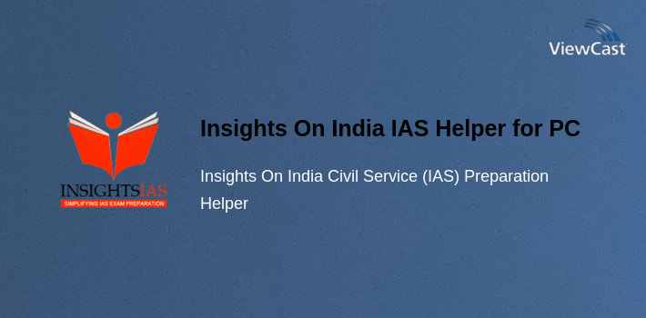 Insights On India IAS Helper for PC screenshot
