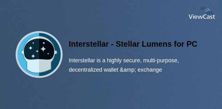 Interstellar - Stellar Lumens XLM Wallet and SDEX for PC screenshot