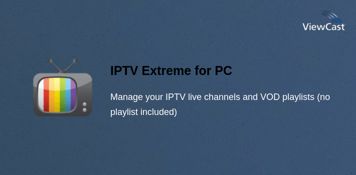 IPTV Extreme for PC screenshot