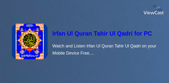 Irfan Ul Quran Tahir Ul Qadri for PC screenshot