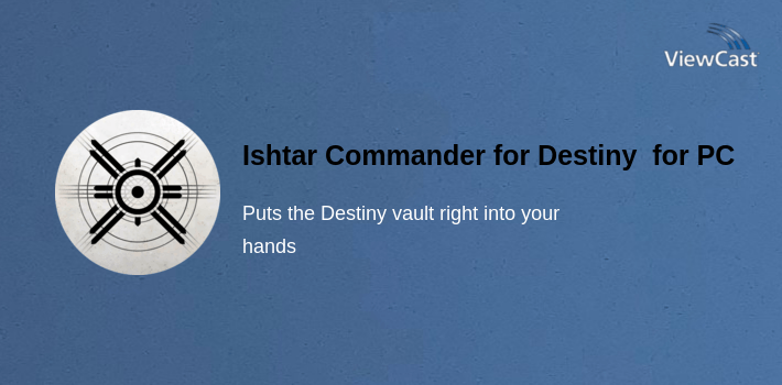 Ishtar Commander for Destiny 2 for PC screenshot
