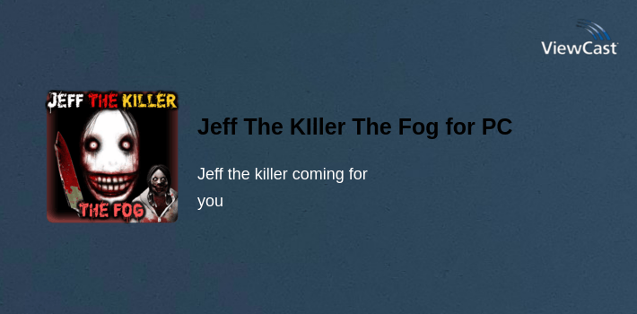 Jeff The KIller The Fog for PC screenshot