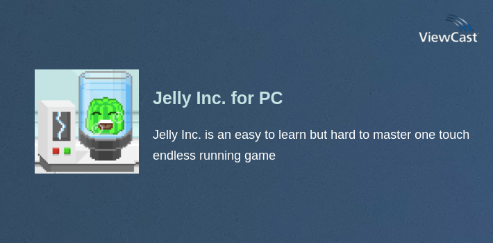 Jelly Inc. for PC screenshot