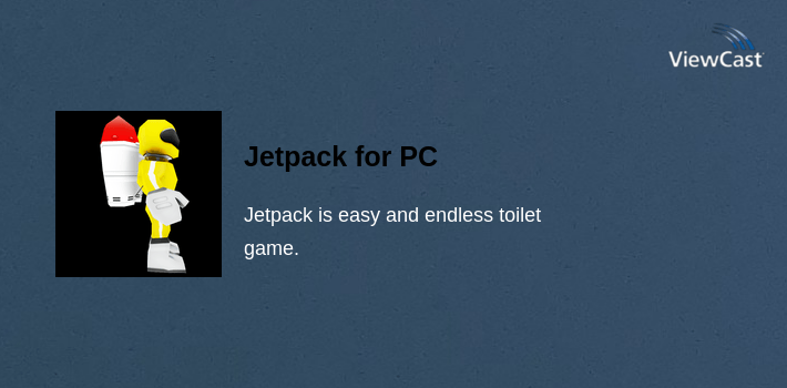 Download Jetpack for PC / Windows / Computer