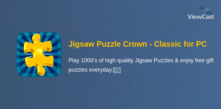 Jigsaw Puzzle Crown - Classic Jigsaw Puzzles for PC screenshot