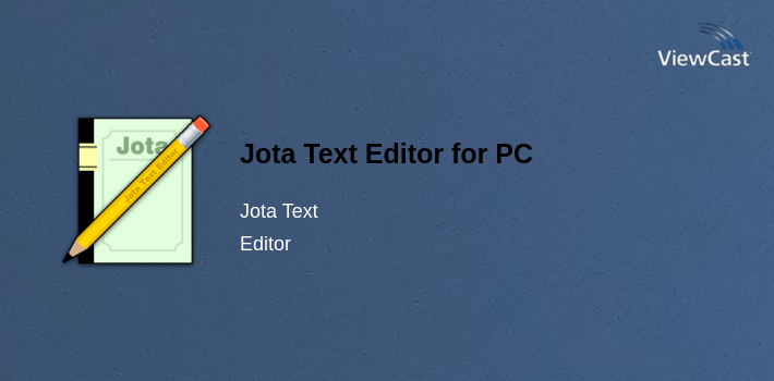 Jota Text Editor for PC screenshot