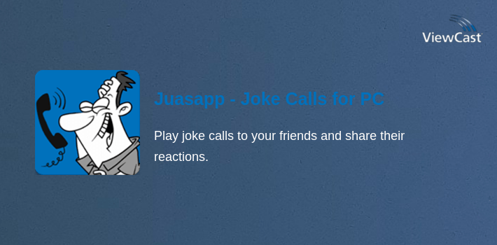 Juasapp - Joke Calls for PC screenshot