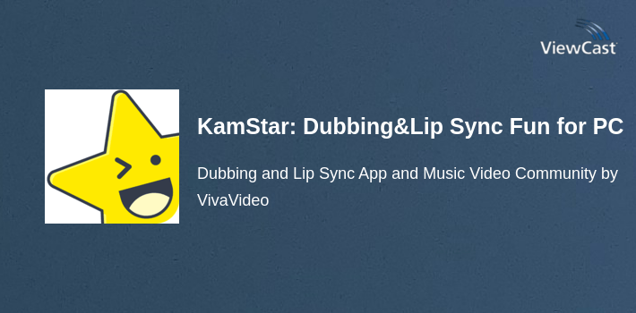 KamStar: Dubbing&Lip Sync Fun for PC screenshot