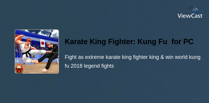 Karate King Fighter: Kung Fu 2018 Final Fighting for PC screenshot