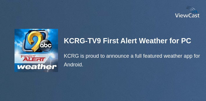 KCRG-TV9 First Alert Weather for PC screenshot