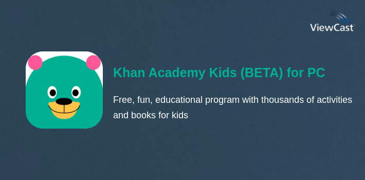 Khan Academy Kids (BETA) for PC screenshot