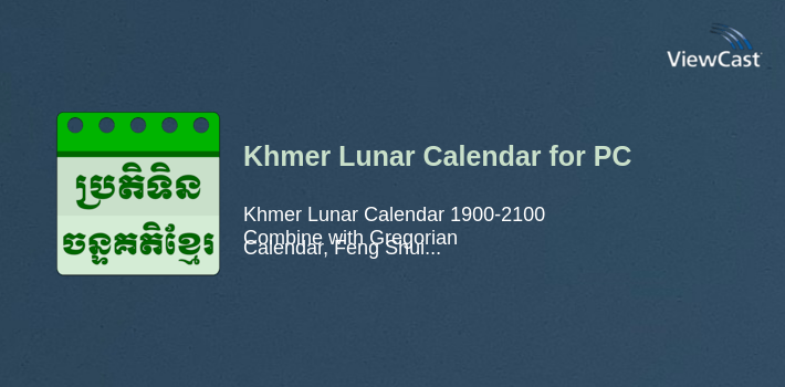 Khmer Lunar Calendar for PC screenshot