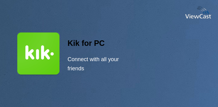 Kik for PC screenshot