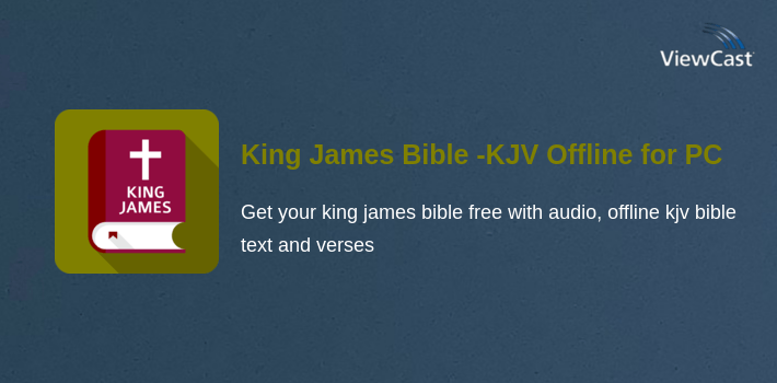 King James Bible -KJV Offline for PC screenshot