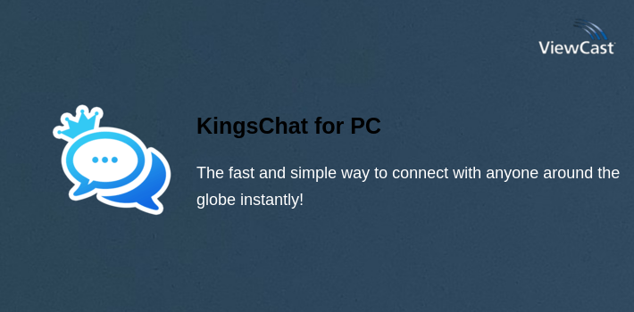 KingsChat for PC screenshot