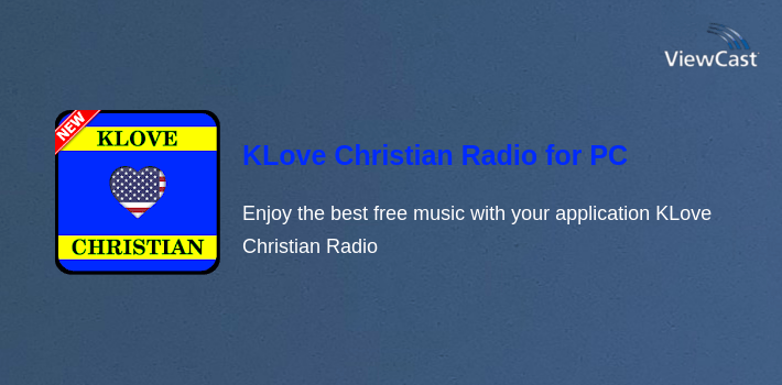KLove Christian Radio for PC screenshot