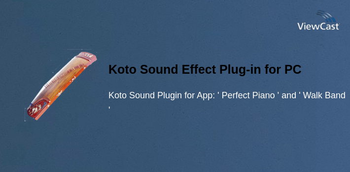 Koto Sound Effect Plug-in for PC screenshot