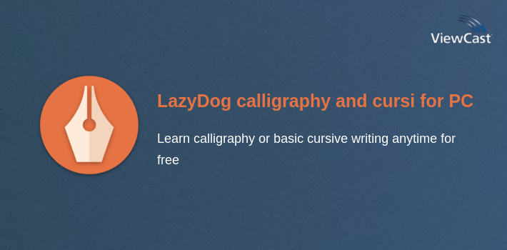 LazyDog calligraphy and cursive writing practice for PC screenshot