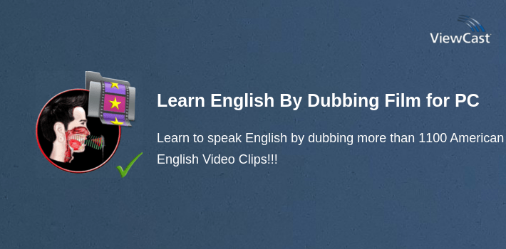 Learn English By Dubbing Films - Mepro for PC screenshot