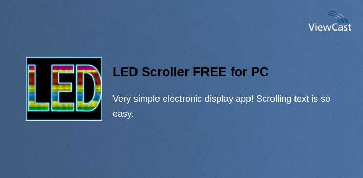 LED Scroller FREE for PC screenshot