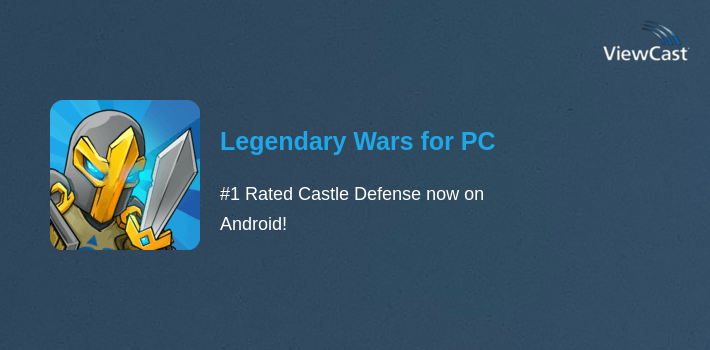 Legendary Wars for PC screenshot