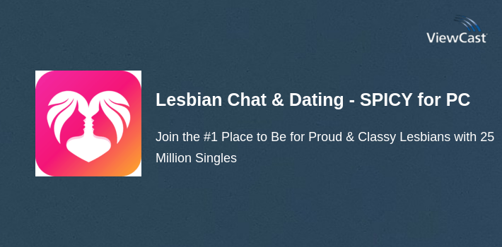 Lesbian Chat & Dating - SPICY for PC screenshot